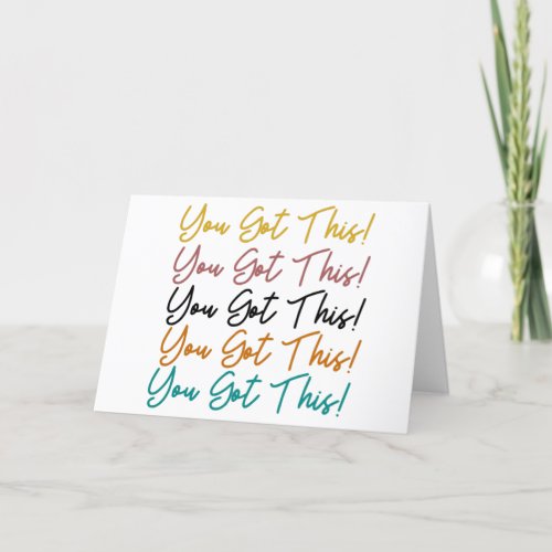 You Got This Cute Colorful Inspirational Quote Thank You Card