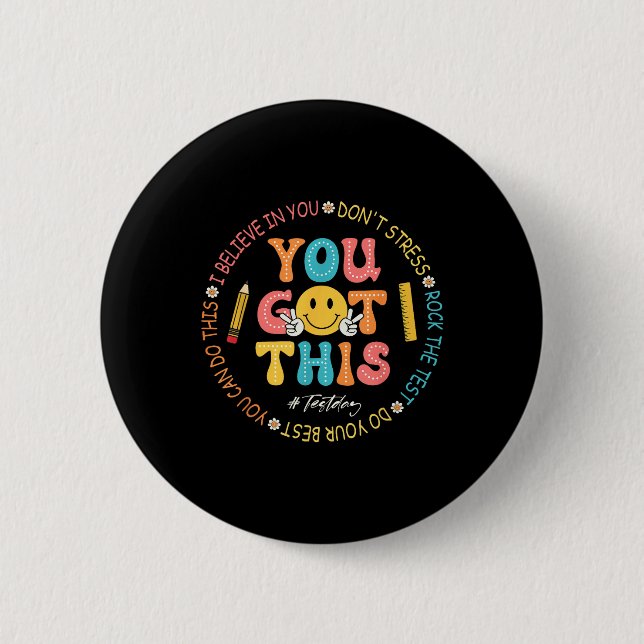 You Got This Dont Stress Rock The Test Day Teacher Button (Front)