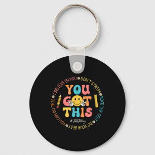 You Got This Dont Stress Rock The Test Day Teacher Keychain