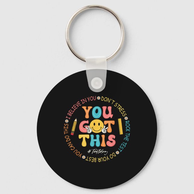 You Got This Dont Stress Rock The Test Day Teacher Keychain (Front)