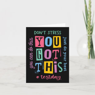 You Got This Dont Stress Rock The Test Test Day Card