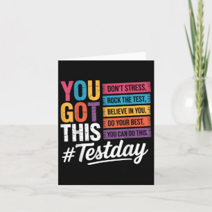 You Got This Dont Stress Rock The Test Test Day Te Card