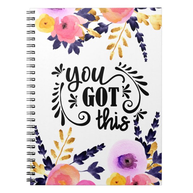 You Got This | Floral Inspirational  Notebook (Front)