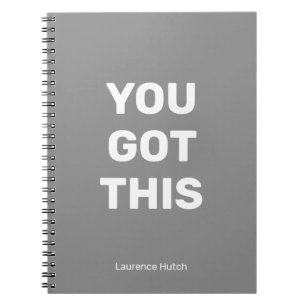 You Got This Gray Minimalist Your Name Notebook