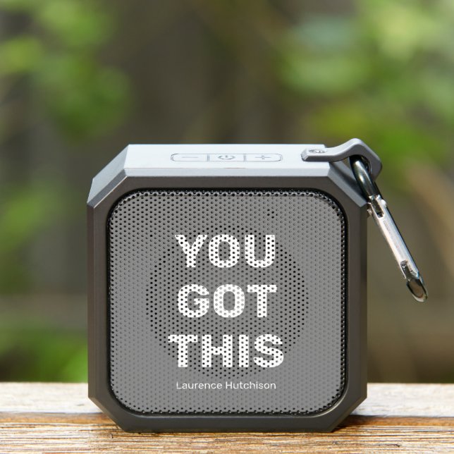 You Got This Gray Personalized Best Compact  Bluetooth Speaker (Insitu(Outdoor))