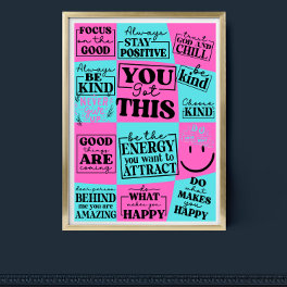 You Got This Inspirational Motivatioal Quote art Poster