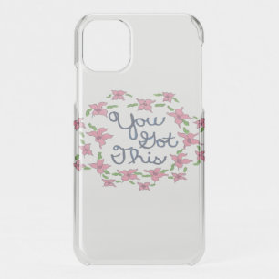 You Got This Inspirational Quote Clear iPhone Case