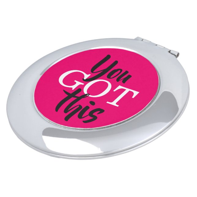 You Got This Inspirational Typography Compact Mirror (Turned)