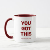 You Got This Minimal Red and White Personalized 