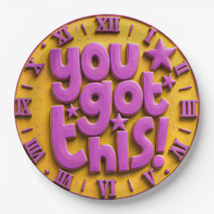 You Got This Motivational Inspirational Quote Paper Plates