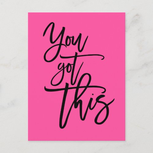 You Got This Motivational Quote Black On Pink Postcard
