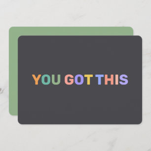 You Got This Motivational Quote Personalized  Card