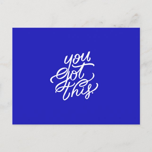YOU GOT THIS MOTIVATIONAL QUOTES ENCOURAGEMENT MOT POSTCARD (Front)