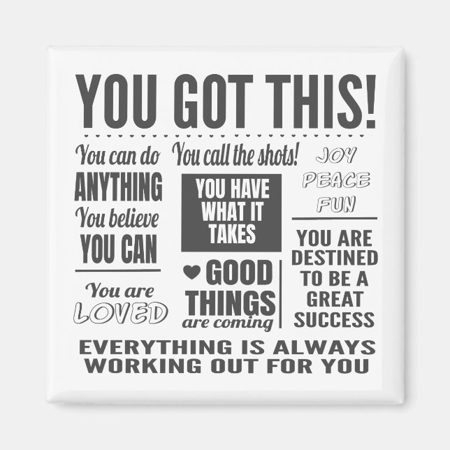 You Got This Motivational Quotes Magnet (Front)