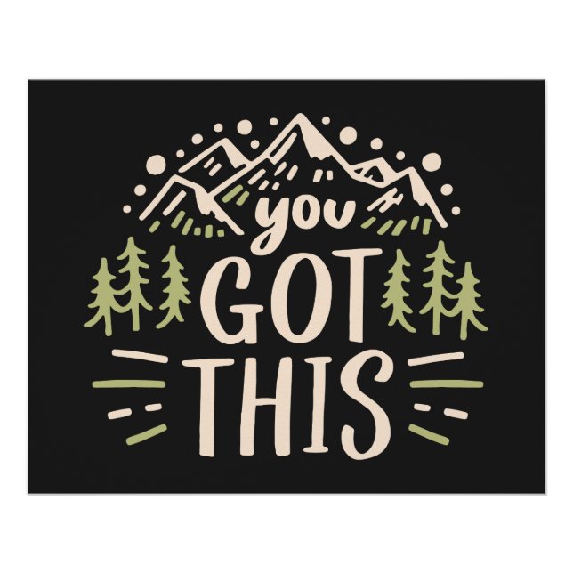 You got this motivational quotes poster (Front)