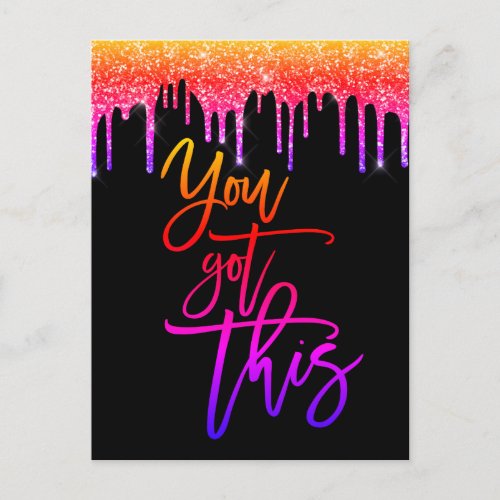 You Got This Motivational Saying Glitter Drip Postcard