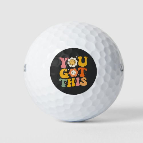You Got This Motivational Testing Day Groovy Golf Balls