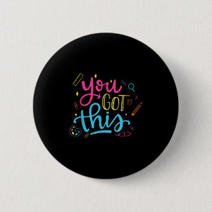 You Got This Motivational Testing Day Teacher Stud Button