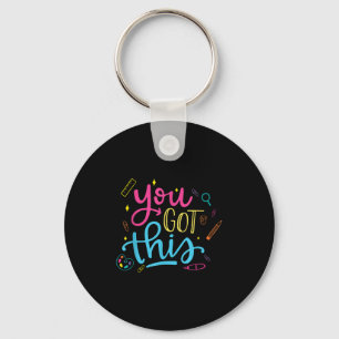 You Got This Motivational Testing Day Teacher Stud Keychain