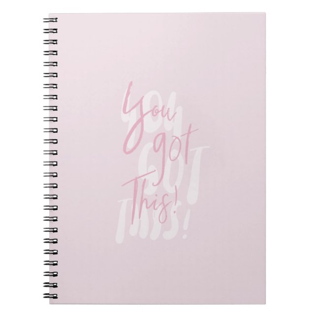 You Got This Notebook (Front)