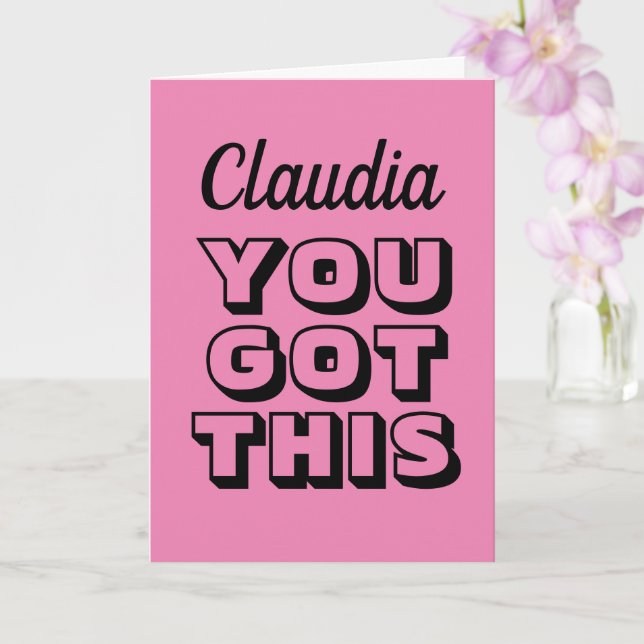 You Got This! personalized encouragement greeting  Card (Orchid)