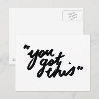 You Got This Postcard | Zazzle