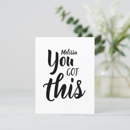 You Got This Quote Black Personalized Name Flat Card