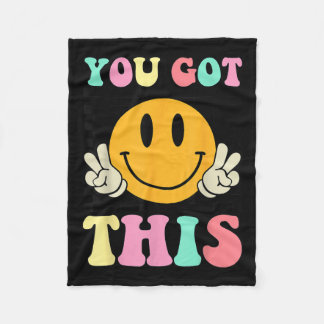 You Got This Retro Smile Motivational Testing Day  Fleece Blanket