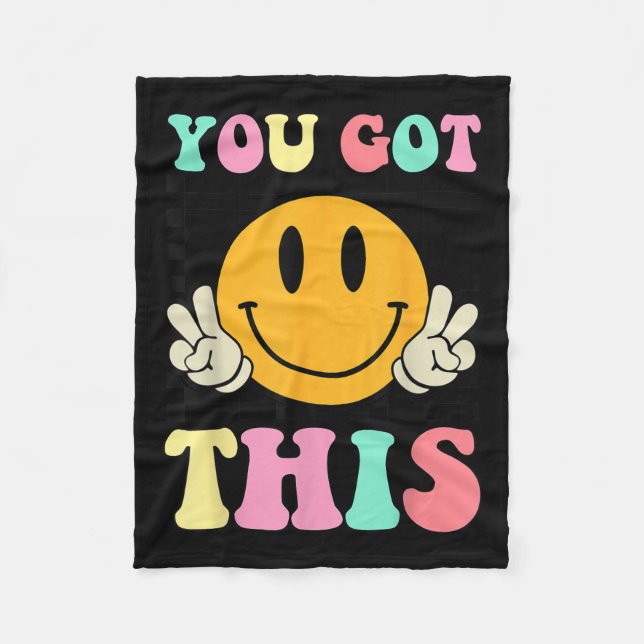 You Got This Retro Smile Motivational Testing Day  Fleece Blanket (Front)