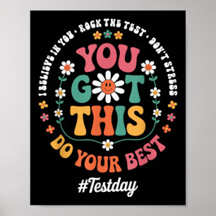 You Got This Rock The Test State Testing Test Day Poster