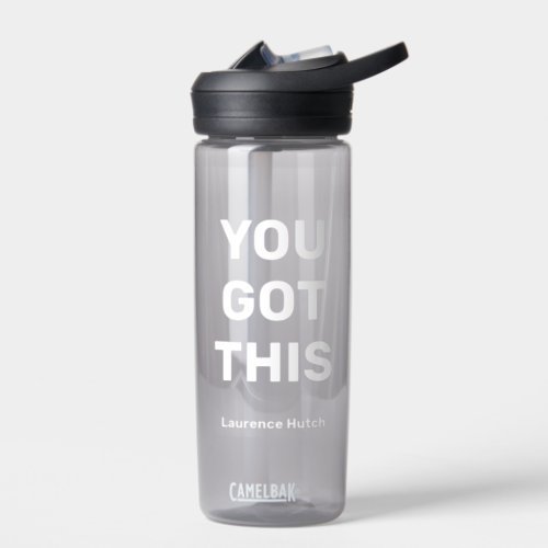 You Got This Simple White Color  Named Charcoal Water Bottle