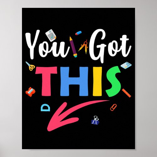 You Got This State Testing Teacher Cute Teacher Poster