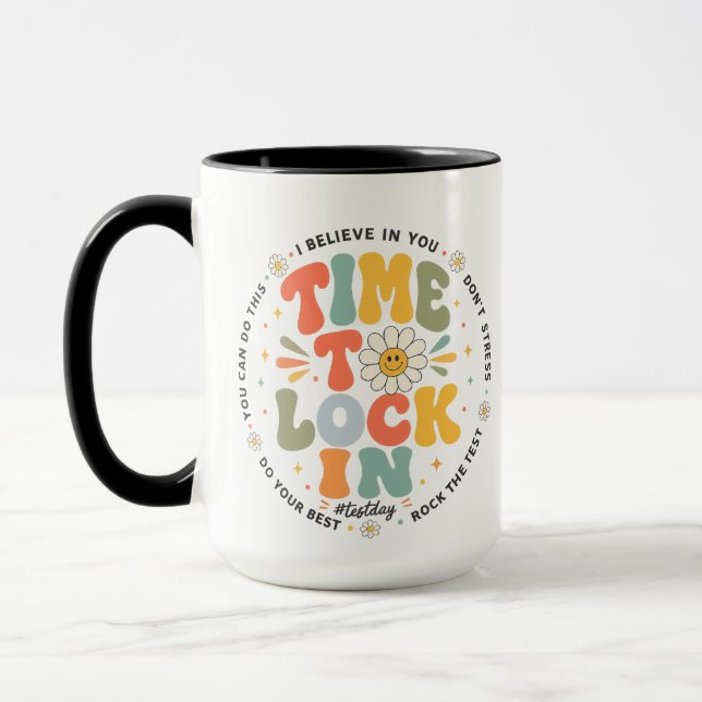 You Got This Test Day State Testing Time to Lock Mug (Left)