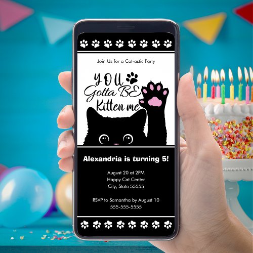 You Gotta Be Kitten Me Digital Birthday Invitation