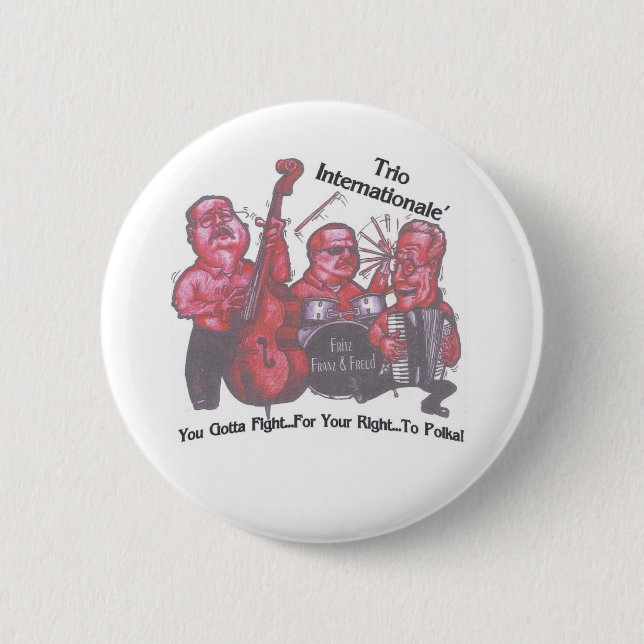 You Gotta Fight... Button (Front)