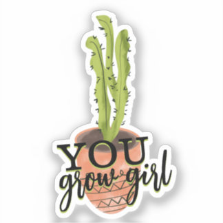 You Grow Girl Hand Drawn Cactus Plant Sticker