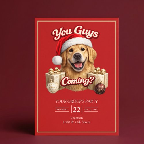 You Guys Getting Presents? Funny Christmas Party Invitation