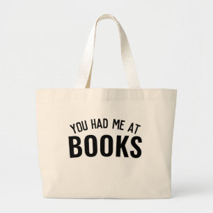 You Had Me At Books Canvas Bag Librarian Gift