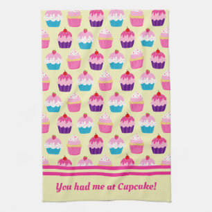 You Had Me At Cupcake Kitchen Towel