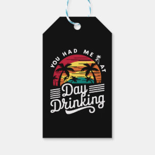 You Had Me At Day Drinking Funny Retro Beach  Gift Tags