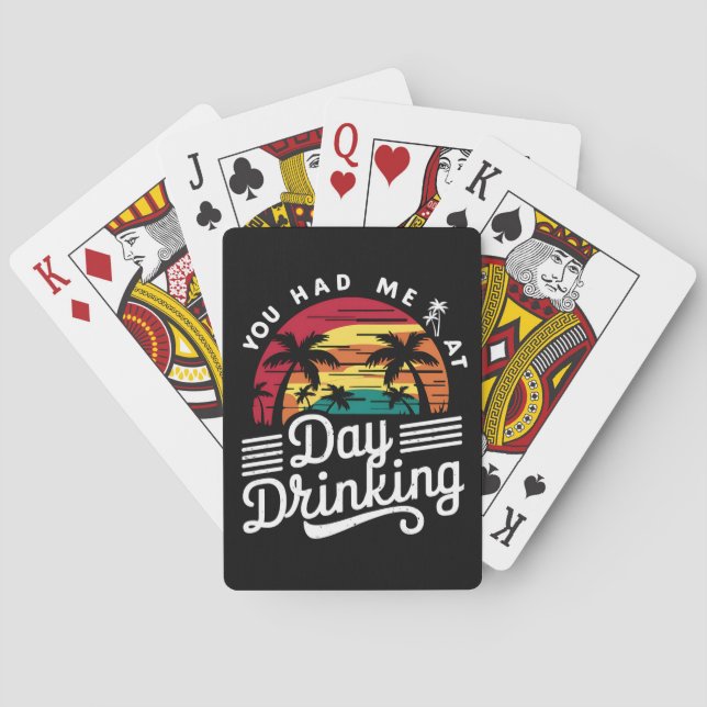 You Had Me At Day Drinking Funny Retro Beach  Poker Cards (Back)