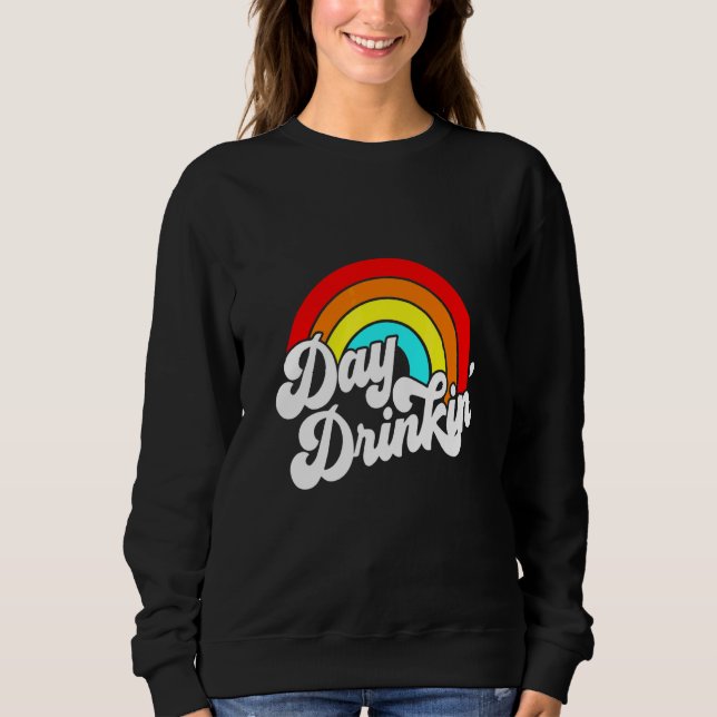 You Had Me At Day Drinking Retro Beach Summer Rain Sweatshirt (Front)