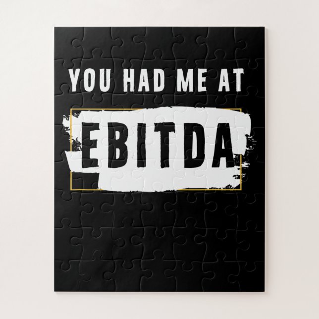 You Had Me At Ebitda Funny Costume Gift Jigsaw Puzzle (Vertical)