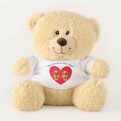 You had me at first sight teddy bear