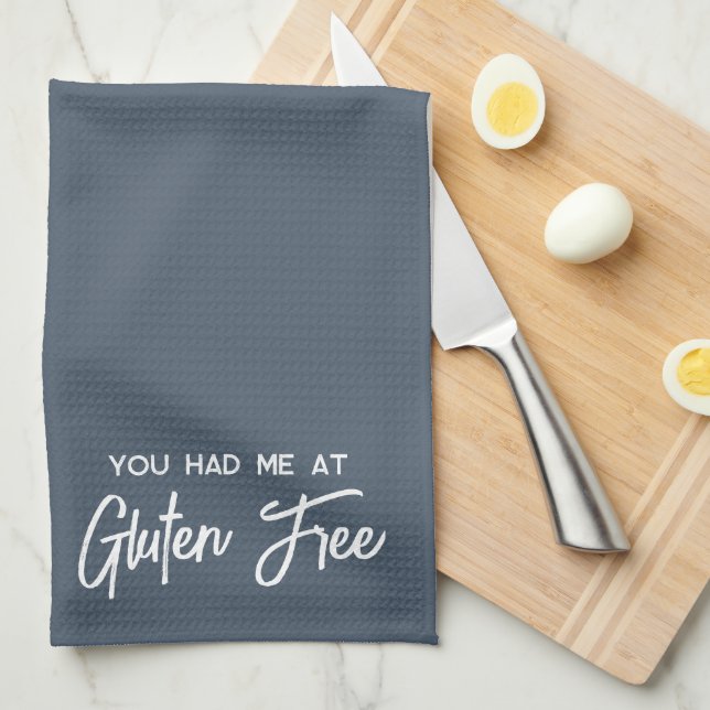 You Had Me At Gluten Free   Kitchen Towel (Quarter Fold)