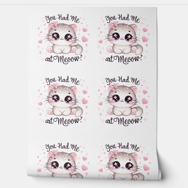 You Had Me at Meoow Kawaii Cat Cute Pastel Kitty  Wallpaper (Unrolling)