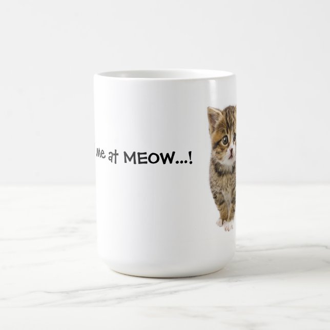 You Had Me At MEOW 2 Coffee Mug (Center)