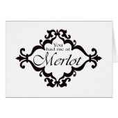 You had me at Merlot (Front Horizontal)