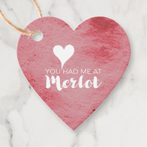You Had Me At Merlot Favor Tags