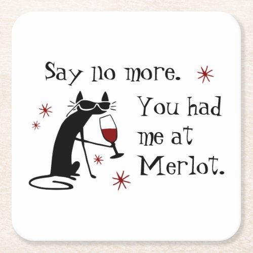 You Had Me at Merlot Funny Wine Pun Square Paper Coaster